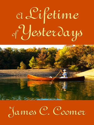 cover image of A Lifetime of Yesterdays
